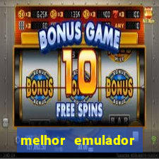 melhor emulador para pc fraco